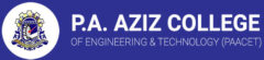 Paacet | PA AZIZ College of Engineering & Technology